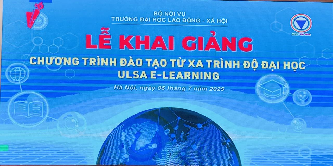 Lễ khai giảng chương trình đào tạo từ xa ULSA E-learning năm học 2025–2026